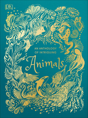 cover image of An Anthology of Intriguing Animals